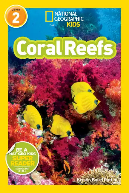 Coral Reefs (National Geographic Kids Readers, Level 2) - Paperback