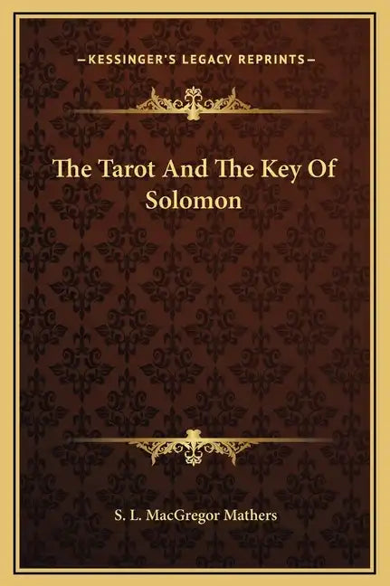 The Tarot and the Key of Solomon - Hardcover