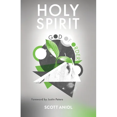 Holy Spirit God of Order - Paperback