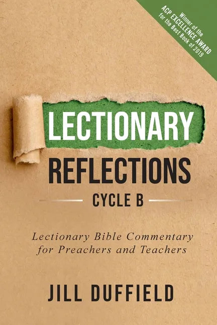 Lectionary Reflections, Cycle B: Lectionary Bible Commentary for Preachers and Teachers - Paperback