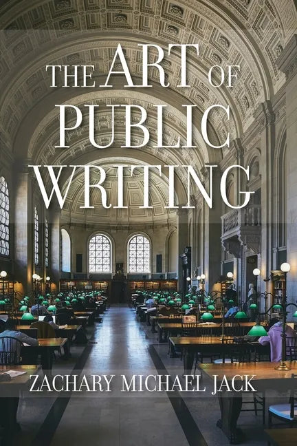 The Art of Public Writing - Paperback