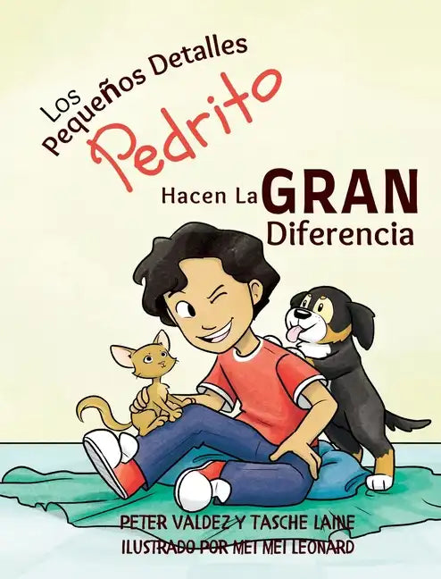 Los Pequeños Detalles Pedrito Hacen La Gran Diferencia - Hardcover