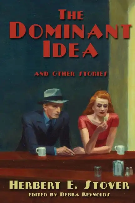 The Dominant Idea and Other Stories - Paperback