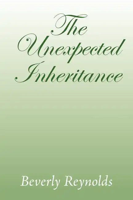 The Unexpected Inheritance - Paperback