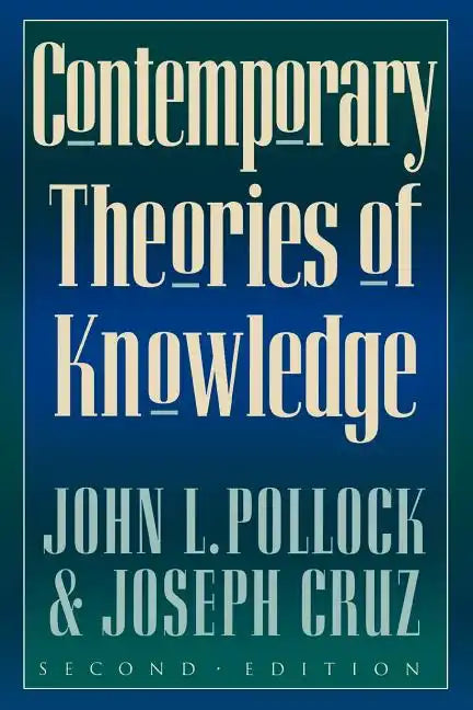 Contemporary Theories of Knowledge - Paperback