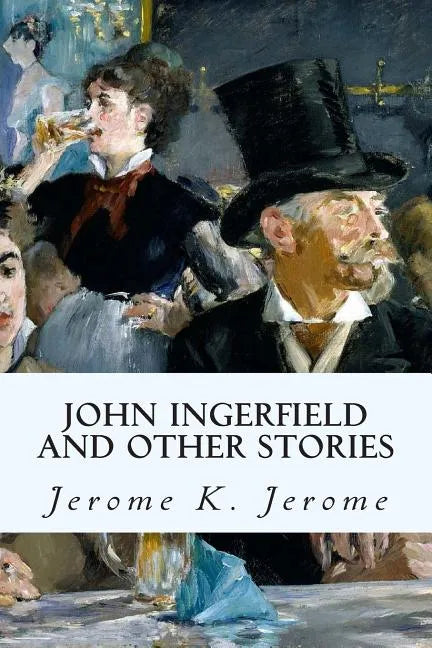 John Ingerfield and Other Stories - Paperback