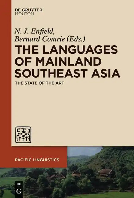 Languages of Mainland Southeast Asia: The State of the Art - Paperback