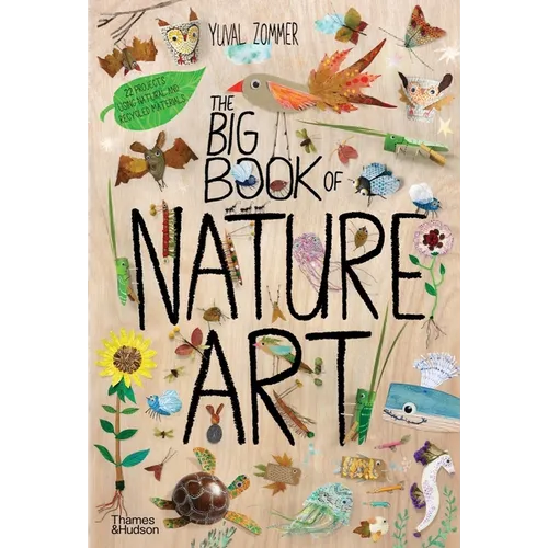 The Big Book of Nature Art - Hardcover