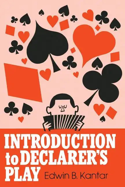 Introduction to Declarer's Play - Paperback