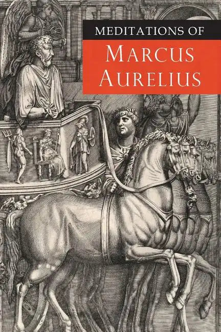 Meditations of Marcus Aurelius - Paperback