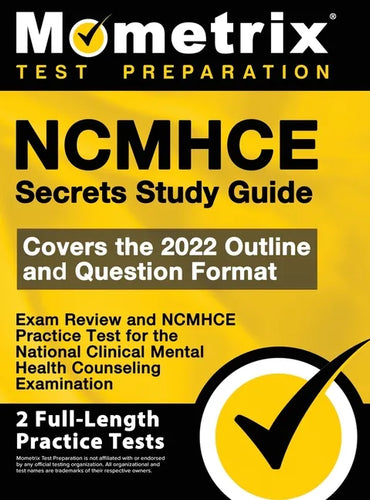 NCMHCE Secrets Study Guide - Exam Review and NCMHCE Practice Test for the National Clinical Mental Health Counseling Examination: [2nd Edition] - Hardcover