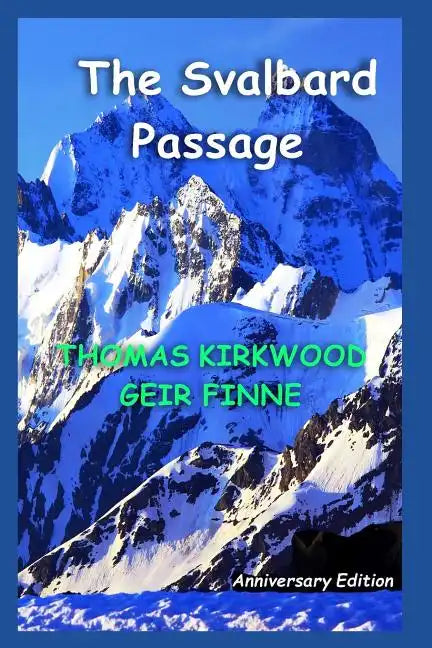 The Svalbard Passage: Anniversary Edition - Paperback