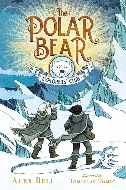 The Polar Bear Explorers' Club - Paperback