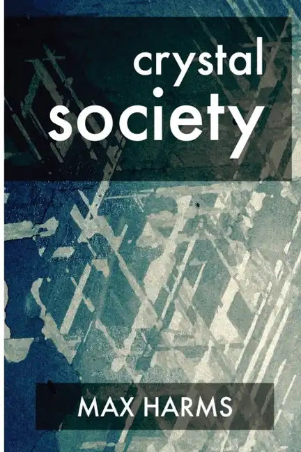 Crystal Society - Paperback
