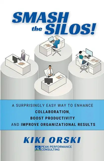 Smash the Silos! - Paperback