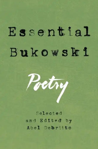 Essential Bukowski: Poetry - Paperback