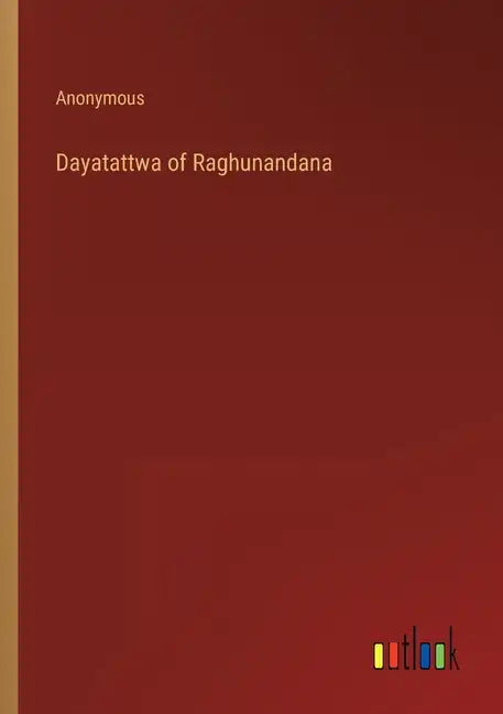 Dayatattwa of Raghunandana - Paperback