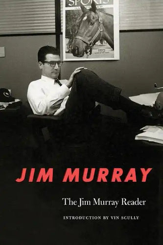 The Jim Murray Reader - Paperback