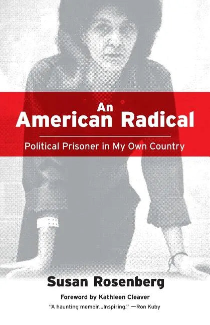 An American Radical - Paperback