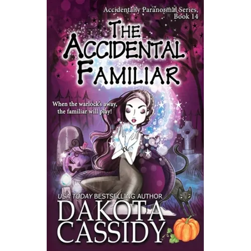 The Accidental Familiar - Paperback