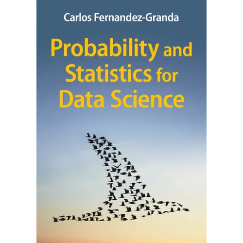 Probability and Statistics for Data Science - Paperback