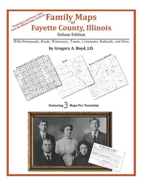Family Maps of Fayette County, Illinois - Paperback