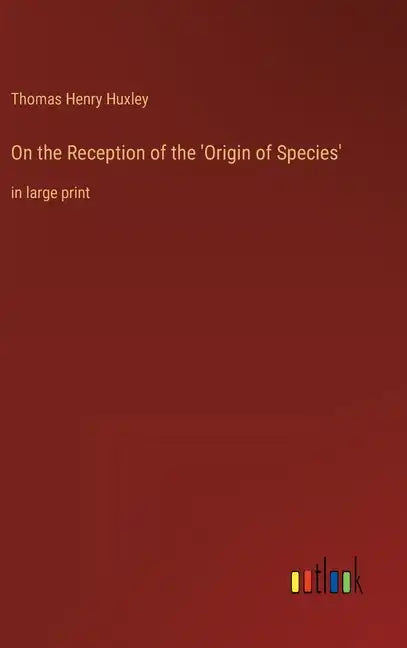 On the Reception of the 'Origin of Species': in large print - Hardcover