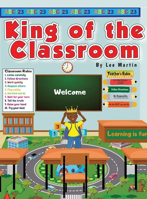 King of the Classroom - Hardcover