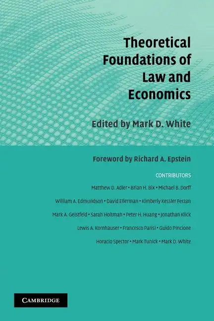 Theoretical Foundations of Law and Economics - Paperback
