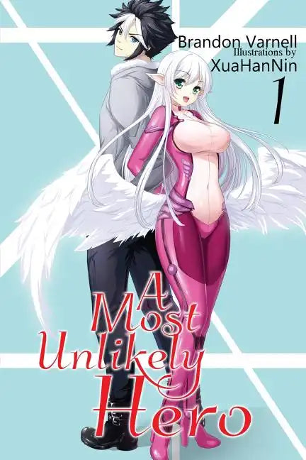 A Most Unlikely Hero, Volume 1 - Paperback