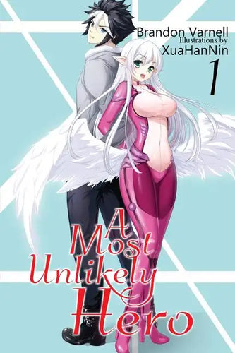 A Most Unlikely Hero, Volume 1 - Paperback