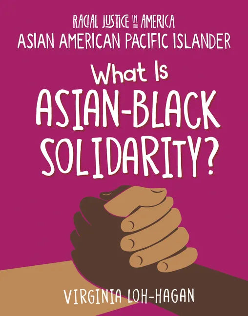 What Is Asian-Black Solidarity? - Paperback