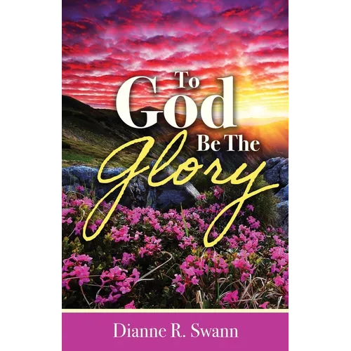 To God Be the Glory - Paperback