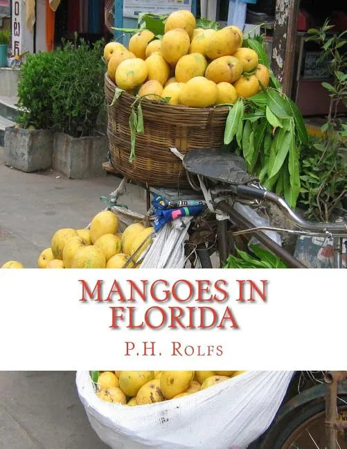 Mangoes in Florida - Paperback