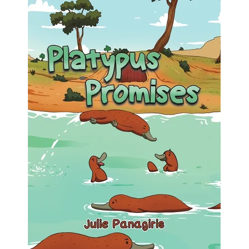 Platypus Promises - Paperback