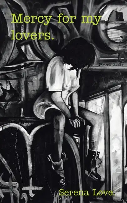 Mercy for My Lovers. - Paperback