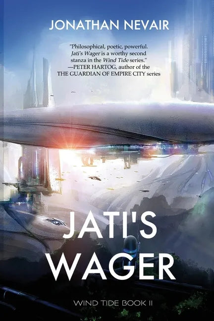 Jati's Wager (Wind Tide Book 2) - Paperback