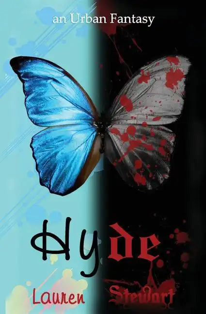 Hyde, an Urban Fantasy - Paperback