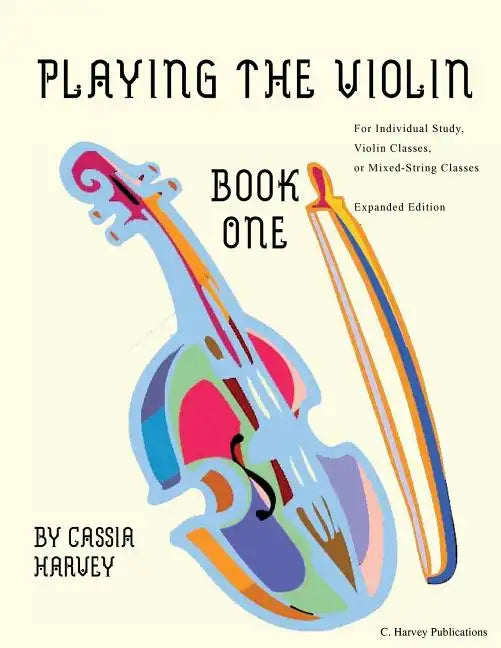Playing the Violin, Book One - Paperback