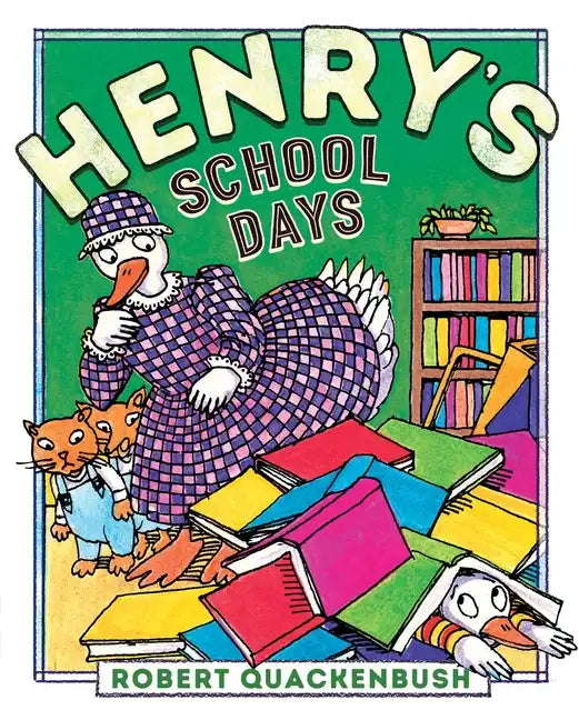 Henry's School Days - Hardcover
