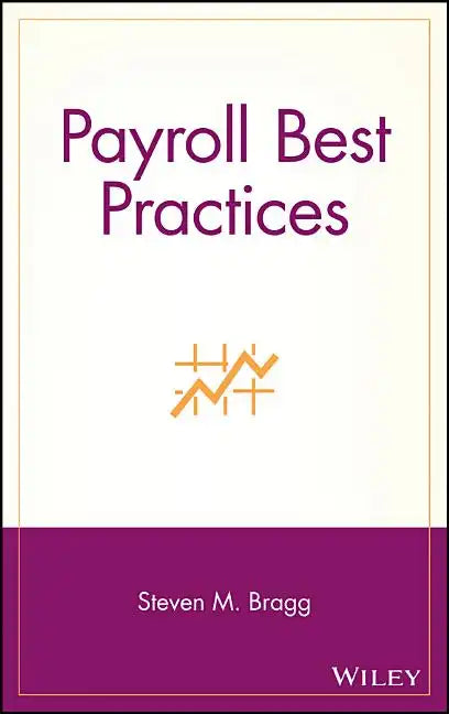 Payroll Best Practices - Hardcover