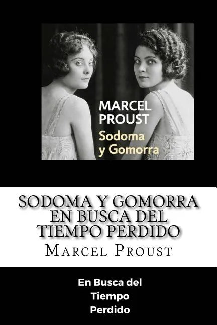 Sodoma y Gomorra - En Busca del Tiempo >Perdido (Spanish) Edition - Paperback