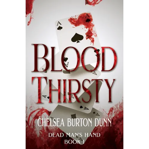 Blood Thirsty - Paperback