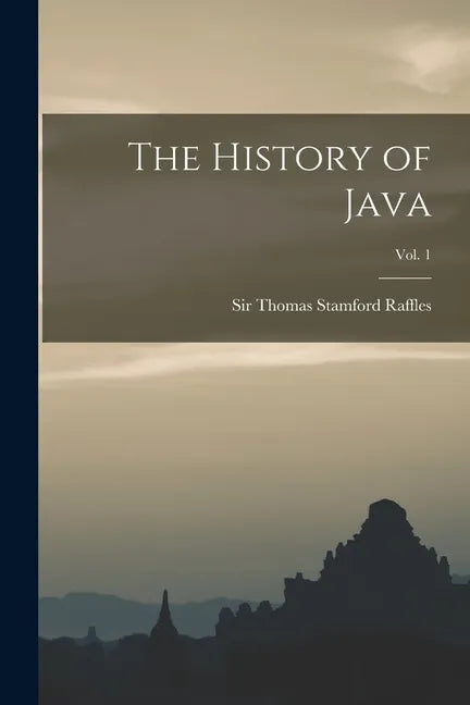 The History of Java; Vol. 1 - Paperback