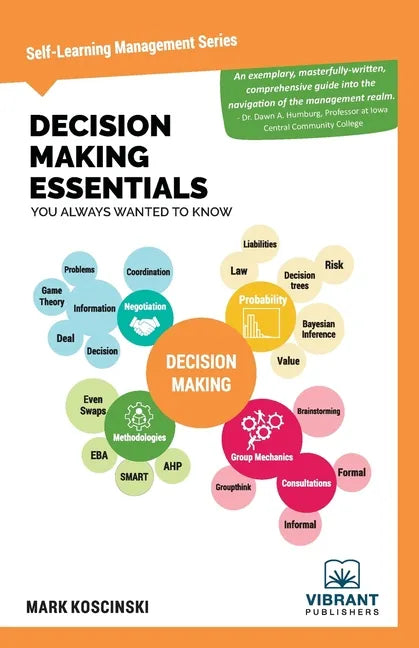 Decision Making Essentials You Always Wanted to Know - Paperback