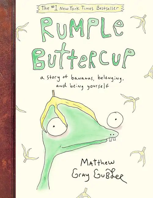 Rumple Buttercup: A Story of Bananas, Belonging, and Being Yourself - Hardcover