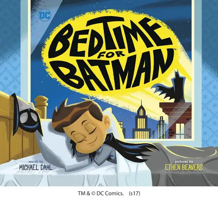 Bedtime for Batman - Hardcover