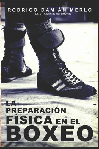 La preparación física en el boxeo - Paperback