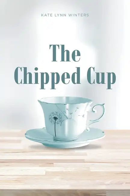 The Chipped Cup - Paperback