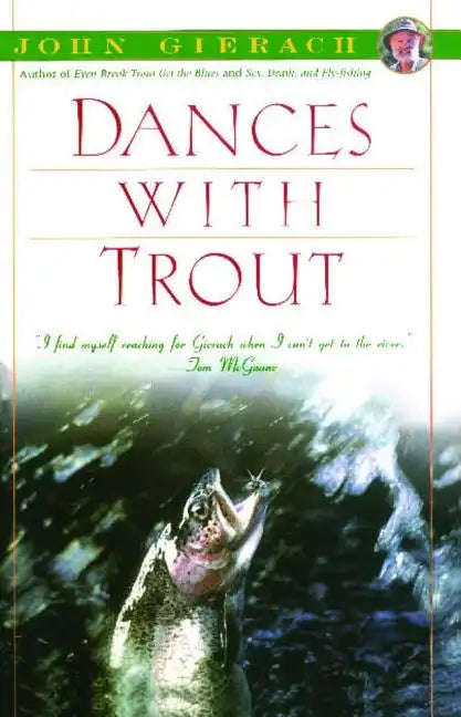 Dances with Trout - Paperback
